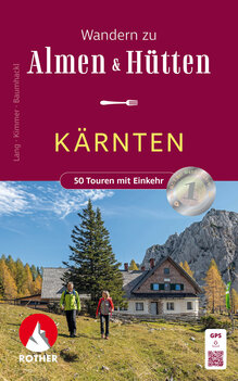 Rother - Alm- und H&uuml;ttenwanderungen K&auml;rnten wandelboek