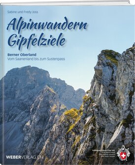 SAC - Alpinwandern / Gipfelziele Berner Oberland - Grossformat