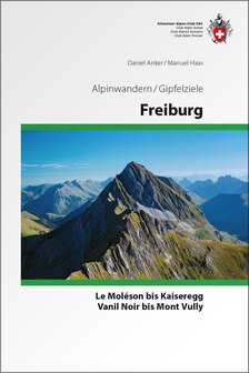 SAC - Alpinwandern / Gipfelziele Freiburg
