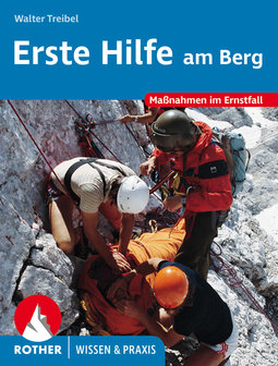 Rother - Erste Hilfe am Berg