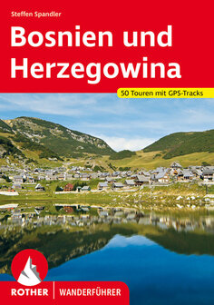 Rother - Bosnien und Herzegowina wandelgids