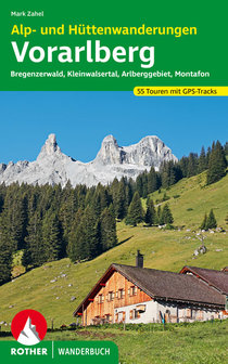 Rother - Alp- und H&uuml;ttenwanderungen Vorarlberg