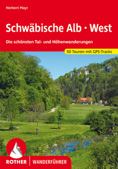 Rother - Schw&auml;bische Alb West wandelgids