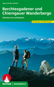 Rother - Berchtesgadener und Chiemgauer Wanderberge wandelboek