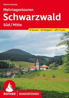 Rother - Mehrtagestouren Schwarzwald S&uuml;d/Mitte wandelgids