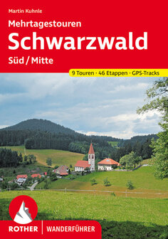 Rother - Mehrtagestouren Schwarzwald S&uuml;d/Mitte wandelgids