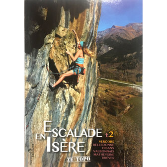 Escalade en Is&egrave;re - tome 2