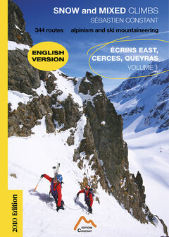 S&eacute;bastien Constant - Snow and mixed climbs Ecrins East, Cerces, Queyras