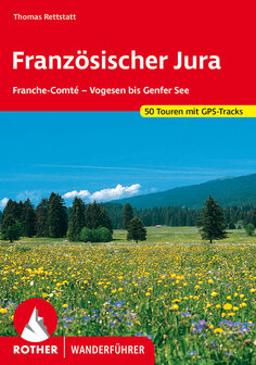 Rother - Franz&ouml;sischer Jura wandelgids