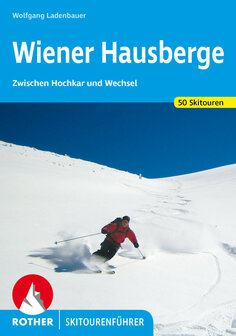 Rother - Skitourenf&uuml;hrer Wiener Hausberge
