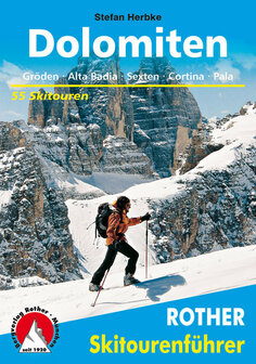 Rother - Skitourenf&uuml;hrer Dolomiten