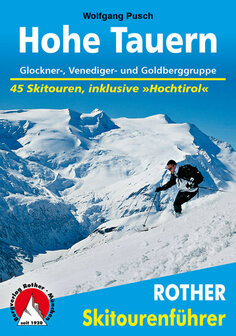 Rother - Skitourenf&uuml;hrer Hohe Tauern