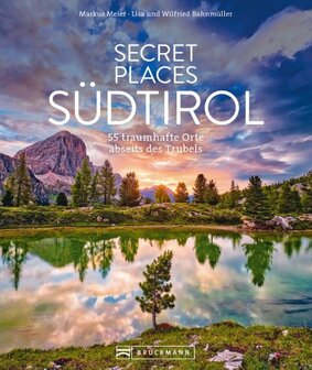 Bruckmann - Secret places Südtirol
