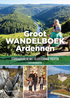 Lannoo - Groot Wandelboek Ardennen