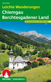 Rother - Chiemgau &amp; Berchtesgadener Land wandelboek