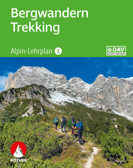 DAV - Alpin-Lehrplan 1: Bergwandern - Trekking