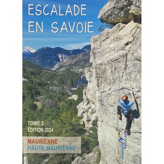 Escalade en Savoie - Tome 3