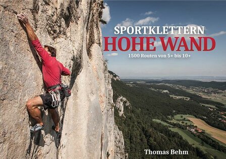 Thomas Behm - Sportklettern Hohe Wand