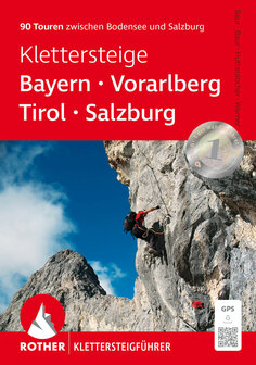 Rother - Klettersteige Bayern - Vorarlberg - Tirol - Salzburg