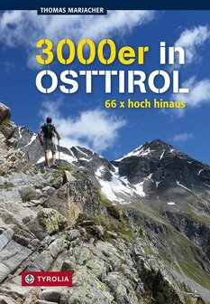 Tyrolia - 3000er in Osttirol