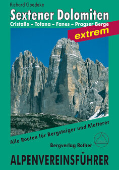 Rother - Alpenvereinsf&uuml;hrer Sextener Dolomiten extrem