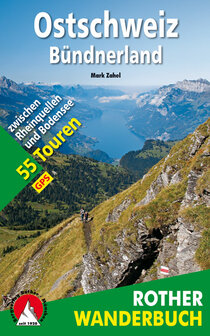 Rother - Ostschweiz - B&uuml;ndnerland wandelboek