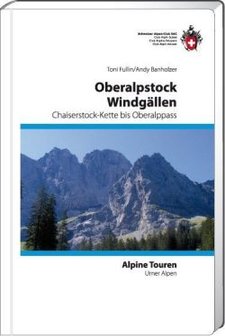 SAC - Urner Alpen Ost 1 - Oberalpstock / Windg&auml;llen