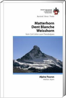 SAC - Walliser Alpen 3 - Matterhorn / Dent Blanche / Weisshorn