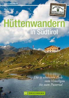 Bruckmann - H&uuml;ttenwandern in S&uuml;dtirol