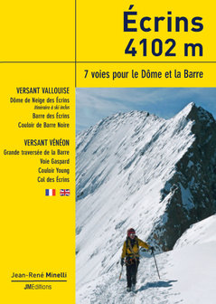 JM Editions - Ecrins, 7 routes to the Dome and the Barre