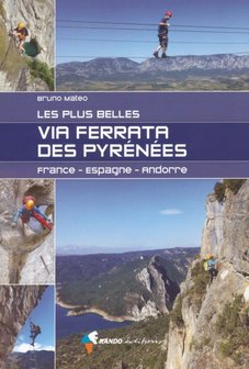 Rando - Via ferrata des Pyrenees