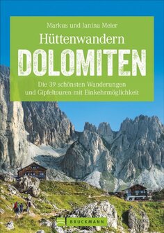 Bruckmann - H&uuml;ttenwandern Dolomiten