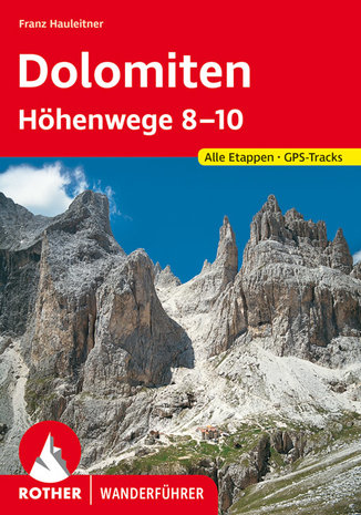 Rother - Dolomiten Höhenwege 8-10