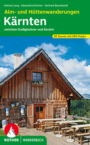 Rother - Alm- und Hüttenwanderungen Kärnten wandelboek