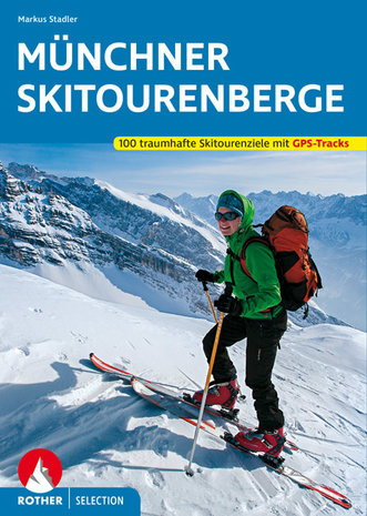 Rother - Münchner Skitourenberge