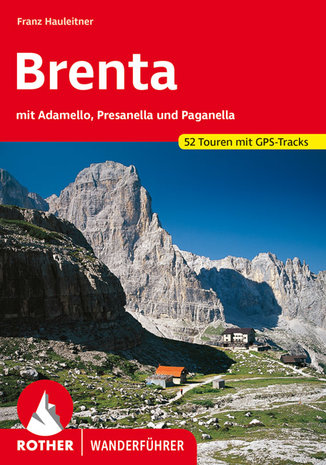 Rother - Brenta mit Adamello, Presanella und Paganella wandelgids
