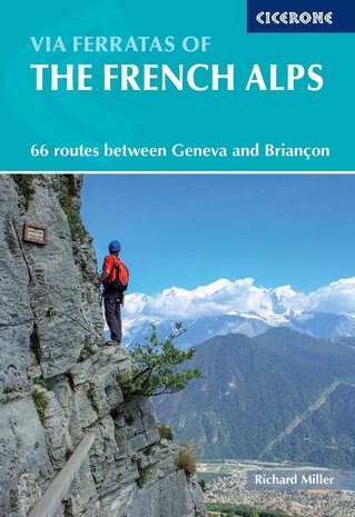 Cicerone - Via ferratas of the French Alps