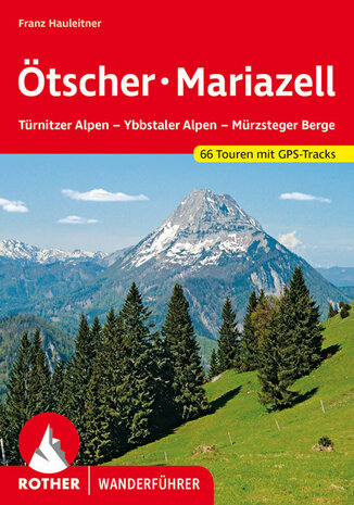 Rother - Ötscher - Mariazell wandelgids