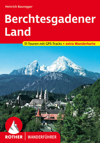 Rother - Berchtesgadener Land wandelgids + Tourenkarte