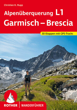 Rother - Alpenüberquerung L1 Garmisch - Brescia
