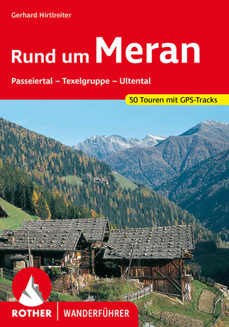 Rother - Rund um Meran wandelgids