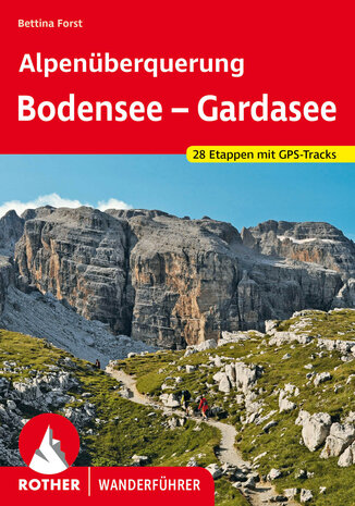 Rother - Alpenüberquerung Bodensee - Gardasee