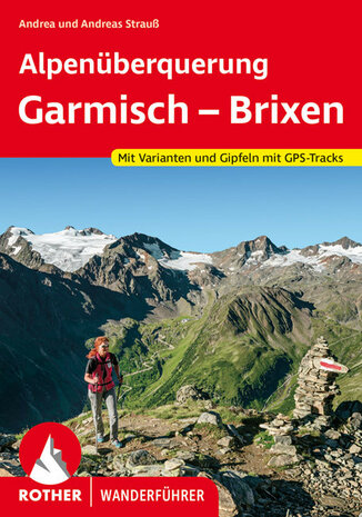 Rother - Alpenüberquerung Garmisch - Brixen