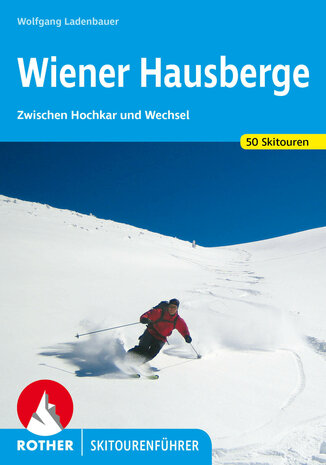 Rother - Skitourenführer Wiener Hausberge