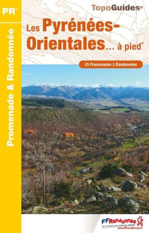 FFRP - D066 - Les Pyrénées Orientales à pied