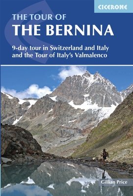 Cicerone - The Tour of the Bernina