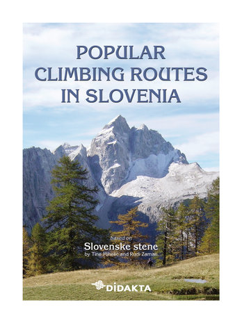 Didakta - Popular climbing routes in Slovenia