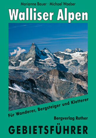 Rother - Gebietsführer Walliser Alpen