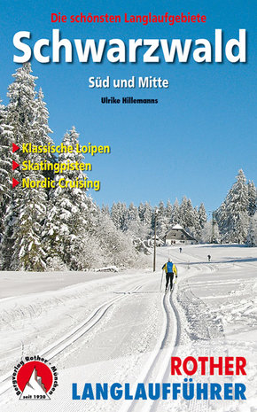 Rother - Langlaufführer Schwarzwald Süd und Mitte