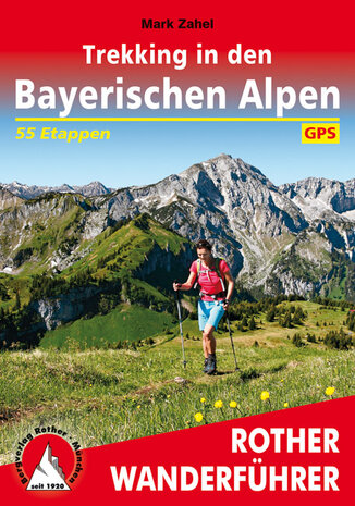 Rother - Trekking in den Bayerischen Alpen